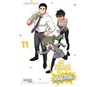 My Senpai is Annoying 11: Eine witzige Arbeitsplatz-Romcom komplett in Farbe