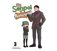 My Senpai is Annoying Vol. 3