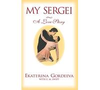 My Sergei: A Love Story