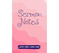 My Sermon Notes: A Church Notebook for Girls Ages 7-12 | 52 Sermon Note Pages to Listen, Draw, Learn & Grow