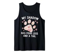 My Shadow Has Four Legs Floral Paw Citazione Dog Cat Lovers Canotta