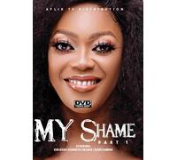 My Shame 1 (DVD) Dave Ogbeni Eve Esin Kenneth Okorie