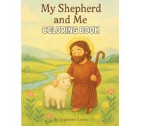 My Shepherd and Me Coloring Book