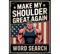 My Shoulder Word Search: 100 Relaxing Puzzles Activities & Trivia for Men and Women After Shoulder Operation, Funny Get Well Soon Post Surgery Recovery Gifts to Support Patients