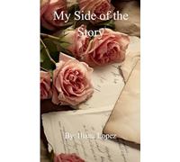 My Side of the Story (Edition1st)