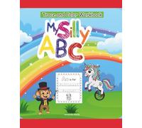 My Silly ABC Trace and Color Workbook