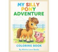 My Silly Pony Adventure