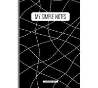 My Simple Notes: Blocco appunti a quadretti: 108 pagine formato A4 a quadretti 5 mm - ideale per schizzi, note, appunti, matematica, scrittura, calligrafia, scuola o ufficio | Copertina flessibile