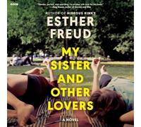 My Sister and Other Lovers