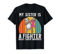 My Sister Is a Fighter Breast Cancer Awareness Support Gifts Maglietta