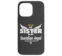My Sister Is My Guardian Angel She Watches Over Me In Memory Custodia per iPhone 14 Pro Max