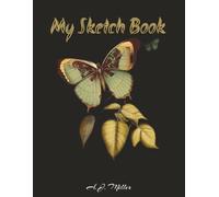 My Sketch Book: 8.5x11 | Black Cover | 120 White Pages | Perfect for Sketching, Journaling, and On-The-Go creativity