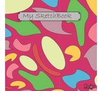 My Sketchbook: A Drawing Book