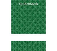 My Sketchbook: Numbered Sketchbook: 108 Pages for Drawing, Doodling, and Creative Sketching - 6" x 9" Portable Blank Paper Notebook