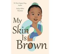 My Skin is Brown