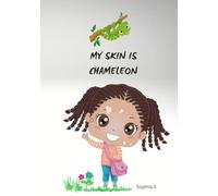 My Skin Is Chameleon