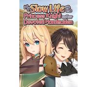 My Slow Life with the Princess Knight and Her Devoted Handmaiden (PC) Steam Key GLOBAL