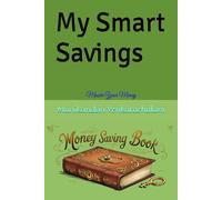 My Smart Savings: Master Your Money
