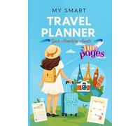 My Smart Travel Planner: The Essential Tool for Organized Adventures