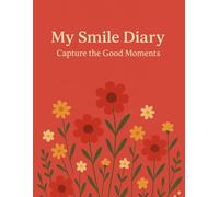 My Smile Diary - Writing Journal: Ruled , Paperback , 90 GSM