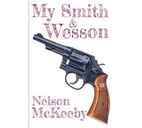 My Smith and Wesson