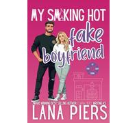My Smoking Hot Fake Boyfriend