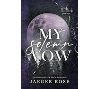 My Solemn Vow: A Hidden Wolf Shifter Romance: 1