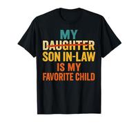 My Son In Law Is Favorite Child Funny Sostituito Figlia Maglietta