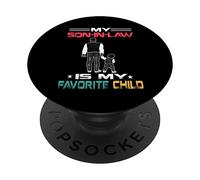 My Son In Law Is My Favorite Child Daddy Matching Family PopSockets PopGrip Adesivo