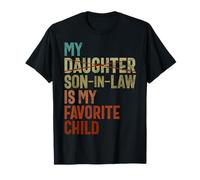 My Son In Law Is My Favorite Child Retro Sostituito Figlia Maglietta