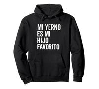 my son in law is my favorite child t-shirt in spagnolo latino Felpa con Cappuccio