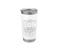 My Son Is My Favorite Child Bicchiere termico in acciaio inox doppia parete