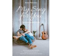 My song for you: La nostra canzone