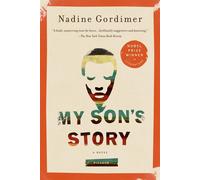 MY SON'S STORY - Gordimer Nadine
