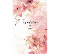 My soul blooms in chaos.: |A soft space for messy minds and wild hearts. Best for yourself, because your chaos deserves a place to bloom with 100 Pages |5.06 x 7.81 in|