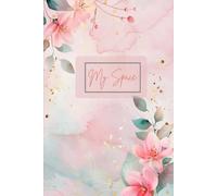 My Space: A Daily Journal for Notes, Thoughts, Ideas & Memories