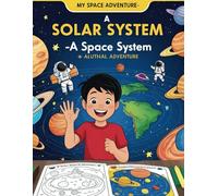 My Space Adventure- A Solar System Coloring Book