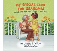 My Special Card For Grandma!: Filled with sparkles, stories and love