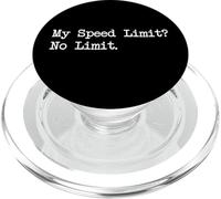 My Speed Limit? No Limit Funny Biking Citazione Tee PopSockets PopGrip per MagSafe