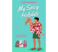 My Spicy Holidate 5 : le tome bonus !