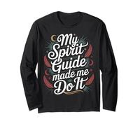 My Spirit Guide Made Me Do It Viaggio Spirituale - Maglia a Manica