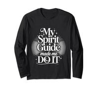 My Spirit Guide Made Me Do It Viaggio Spirituale - Maglia a Manica