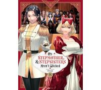 My Stepmother and Stepsisters Aren't Wicked Vol. 8