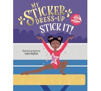 Louise Anglicas My Sticker Dress-Up®: Stick It (Tascabile) My Sticker Dress-Up