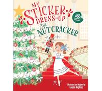 My Sticker Dress-Up: The Nutcracker, 9781464225772