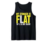 My Stomach is Flat The L is just Silent Canotta