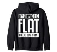 My Stomach is Flat The L is just Silent Felpa con Cappuccio