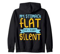My Stomach is Flat The L is just Silent Felpa con Cappuccio