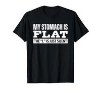 My Stomach is Flat The L is Silent Maglietta