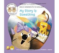 My Story Is Something: 2